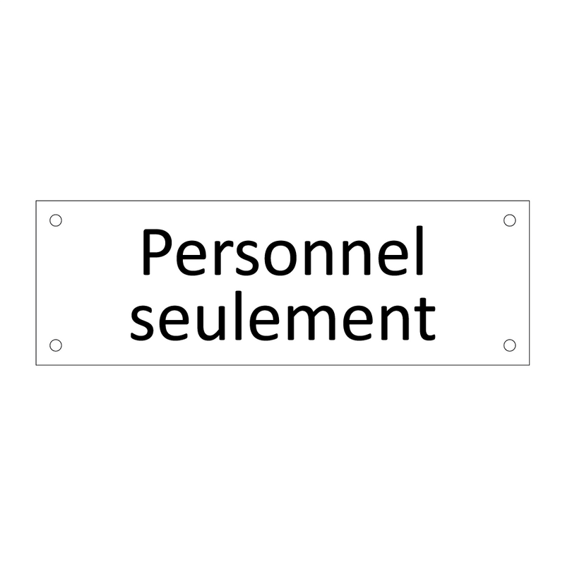 Personnel seulement