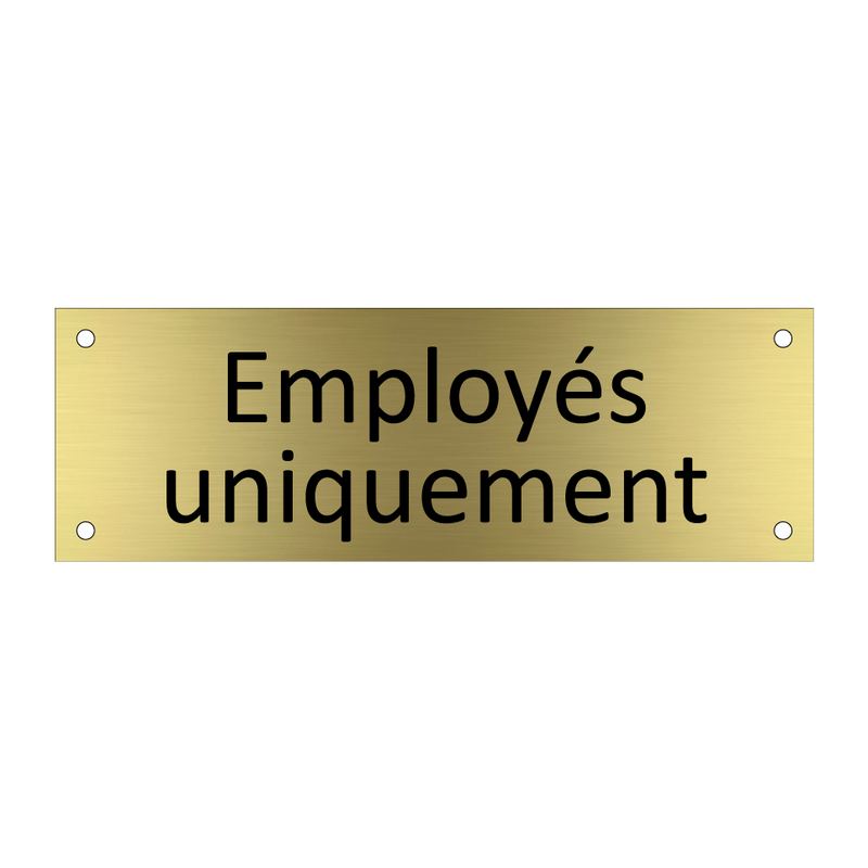 Employés uniquement