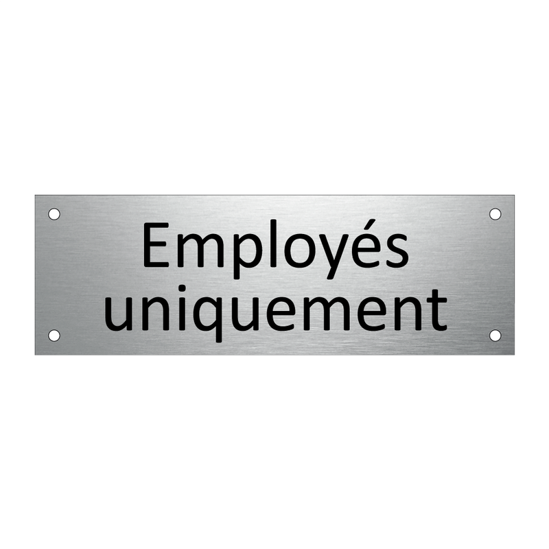 Employés uniquement