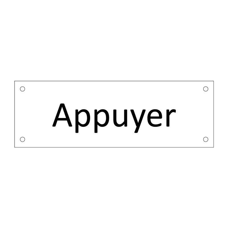 Appuyer & Appuyer & Appuyer