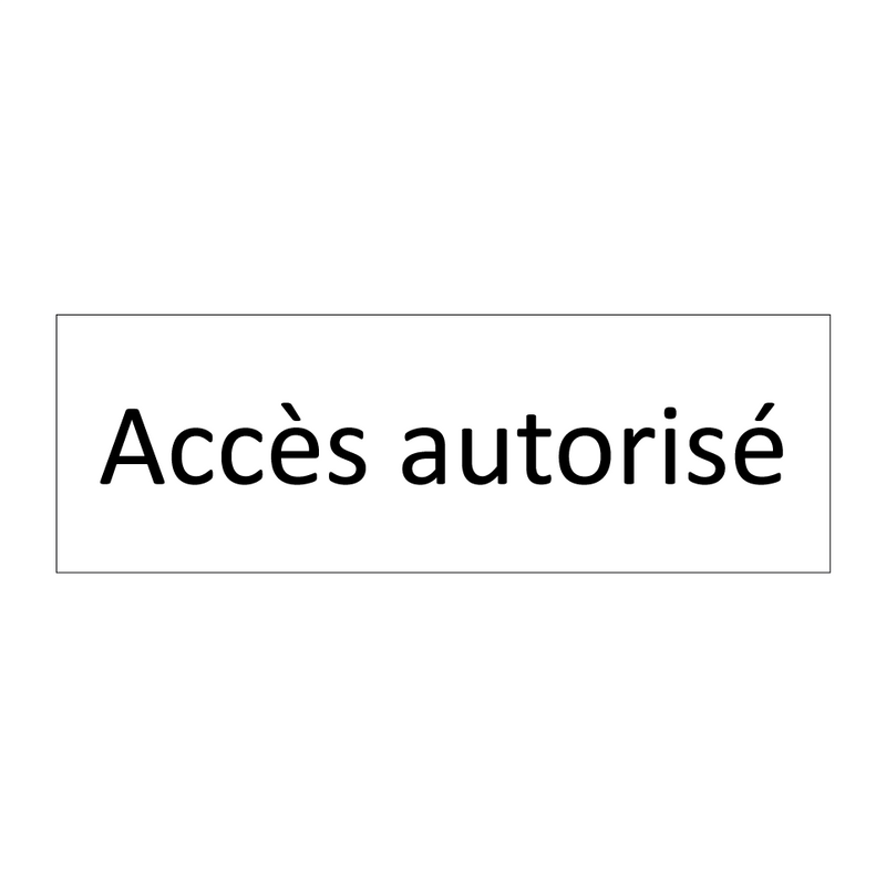 Accès autorisé