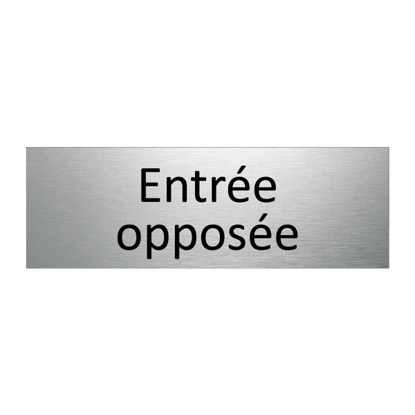 Entrée opposée