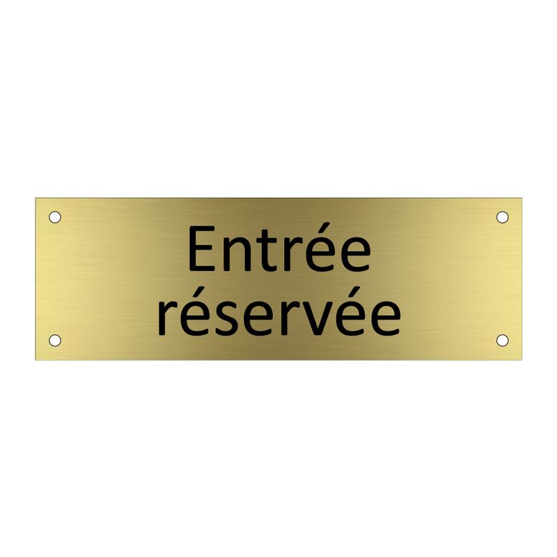 Entrée réservée