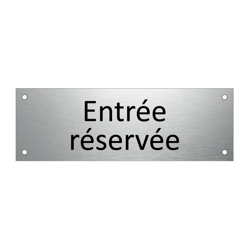 Entrée réservée