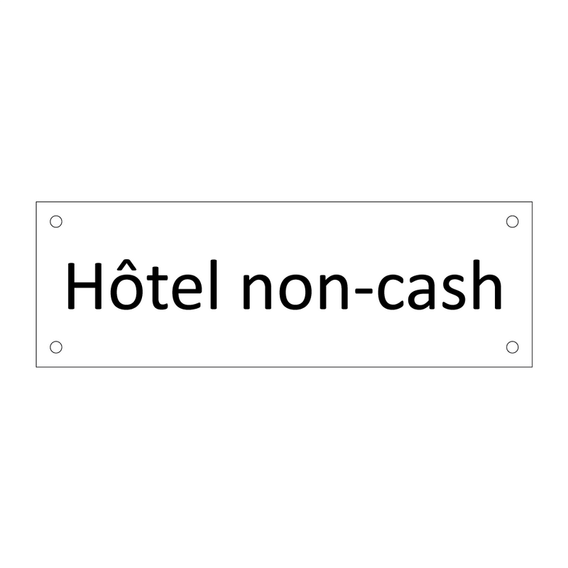 Hôtel non-cash