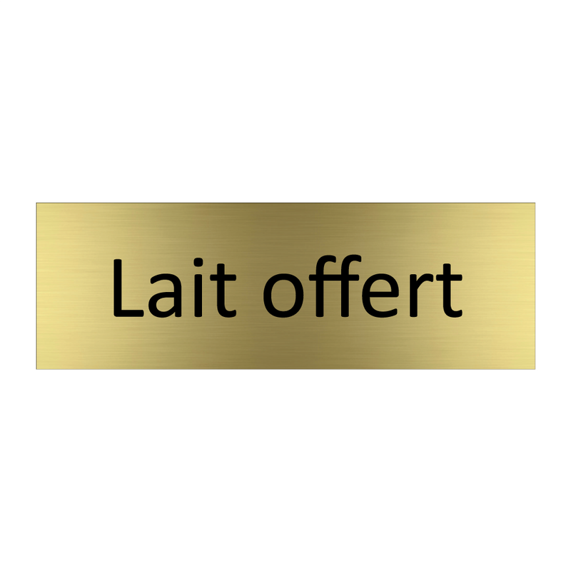 Lait offert