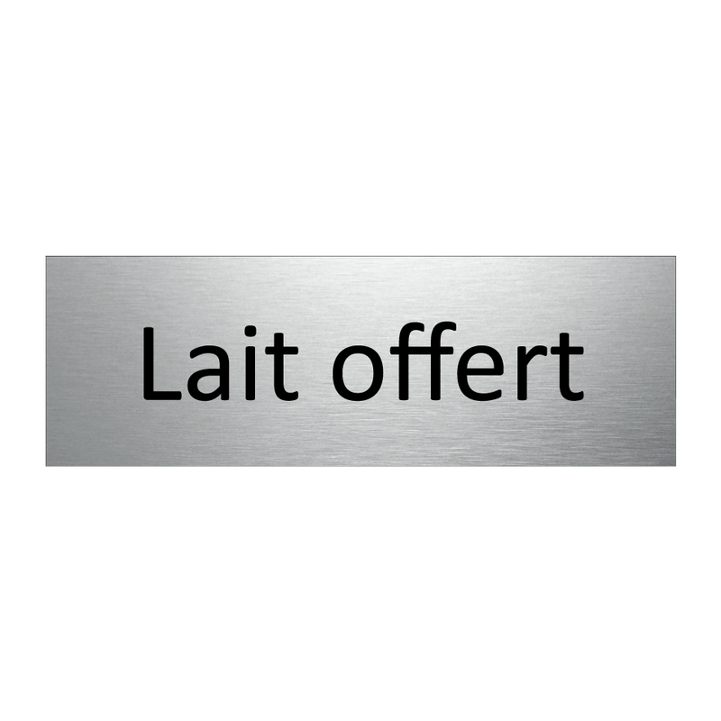 Lait offert