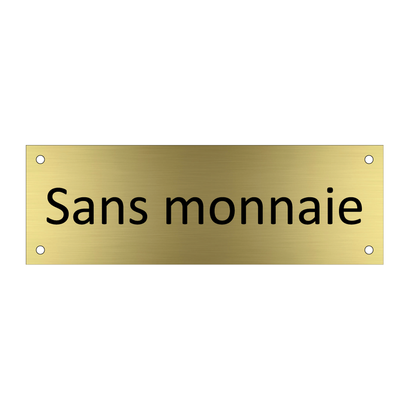 Sans monnaie