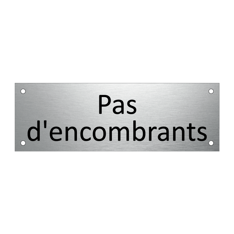 Pas d'encombrants