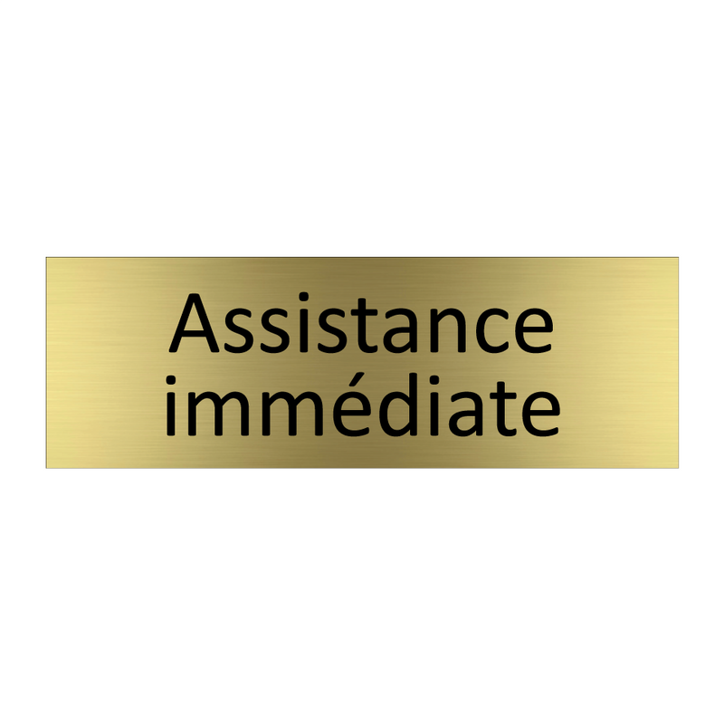 Assistance immédiate