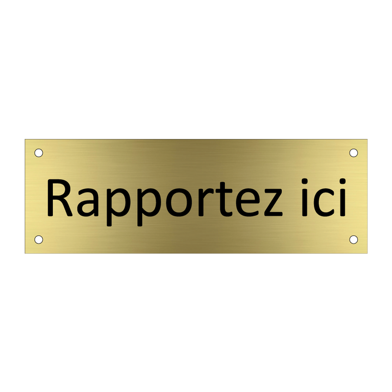 Rapportez ici