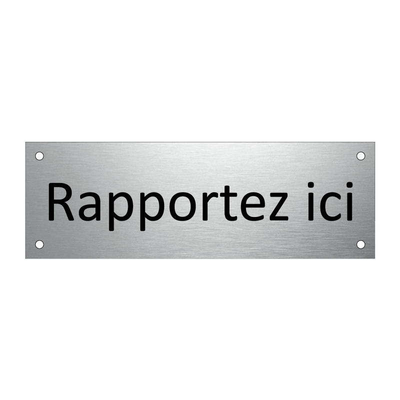 Rapportez ici