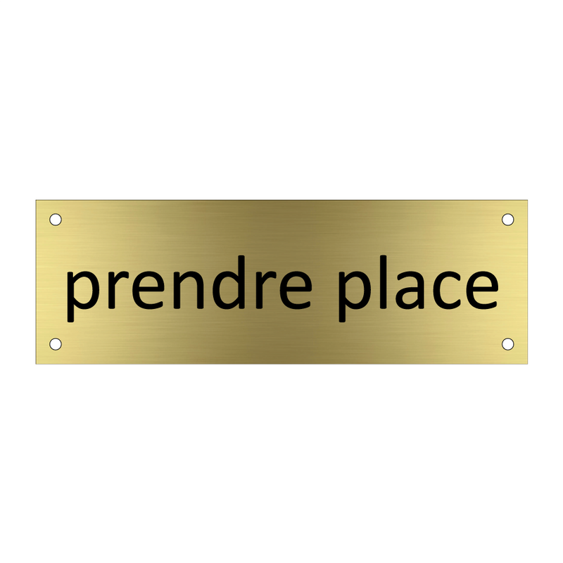 prendre place