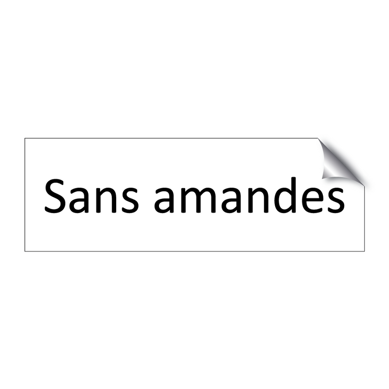 Sans amandes