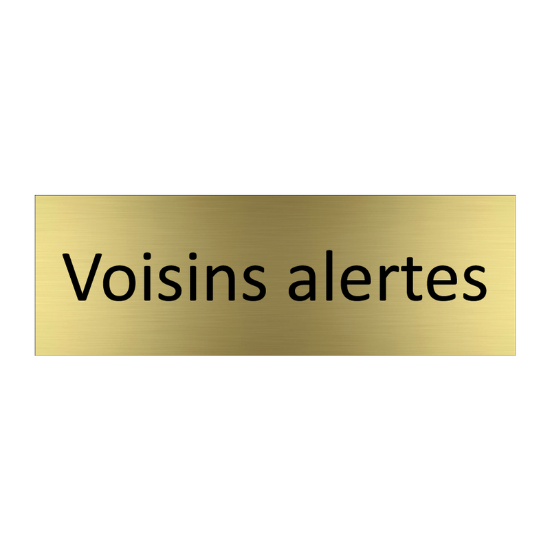 Voisins alertes