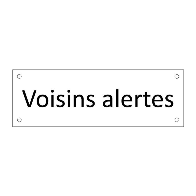 Voisins alertes