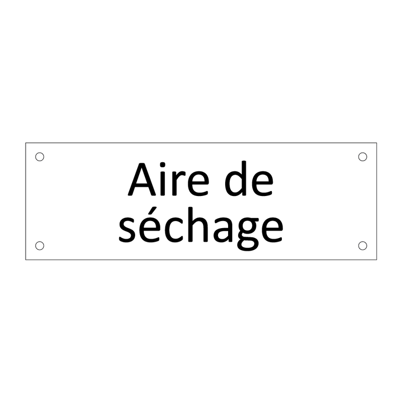 Aire de séchage