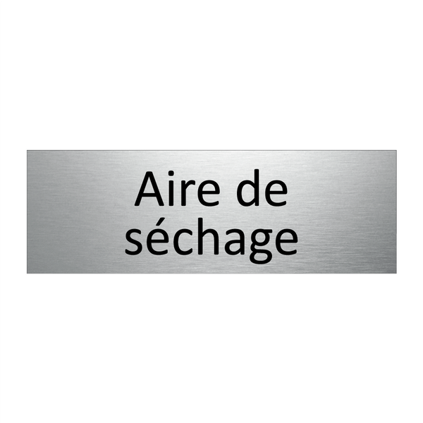 Aire de séchage