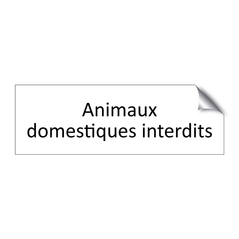 Animaux domestiques interdits