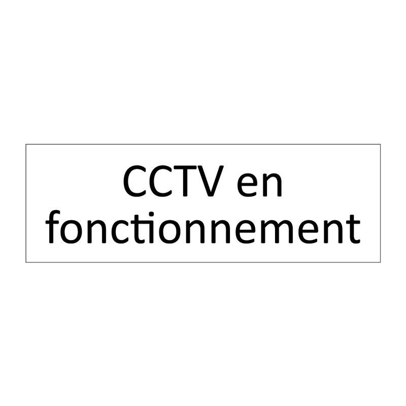 CCTV en fonctionnement