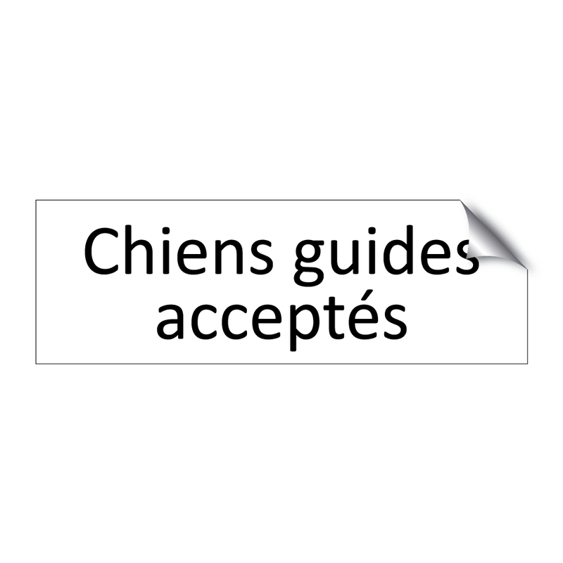 Chiens guides acceptés