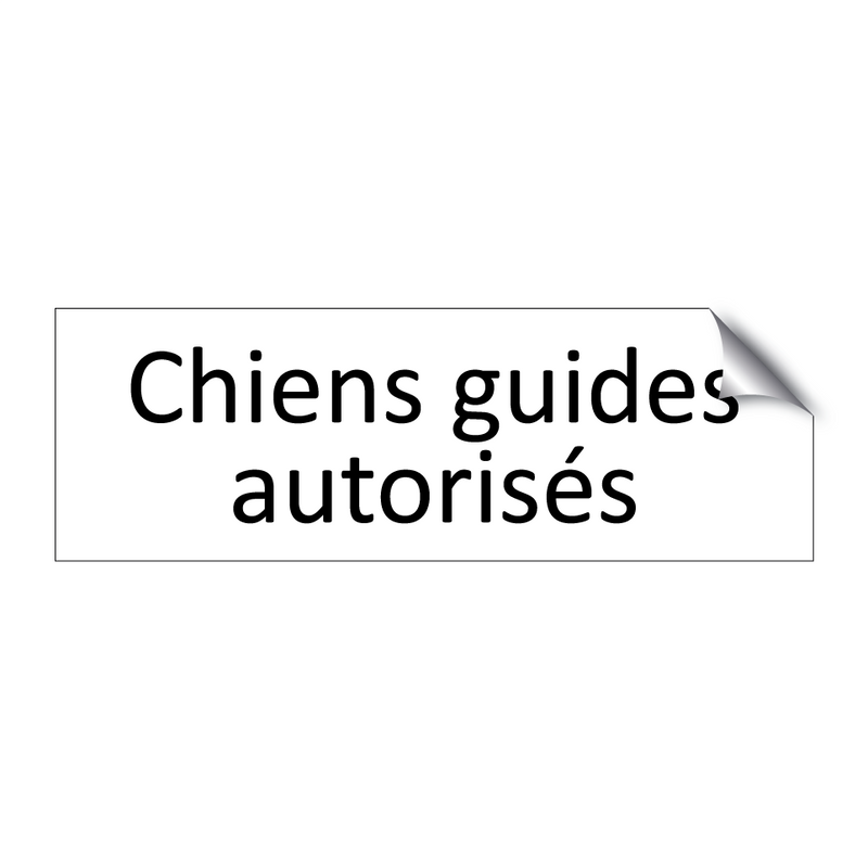 Chiens guides autorisés