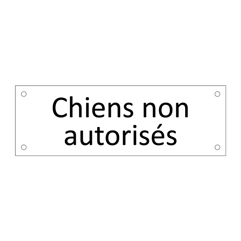 Chiens non autorisés