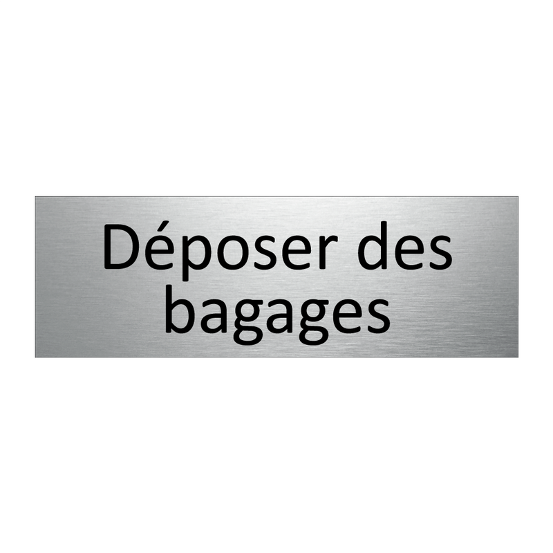 Déposer des bagages