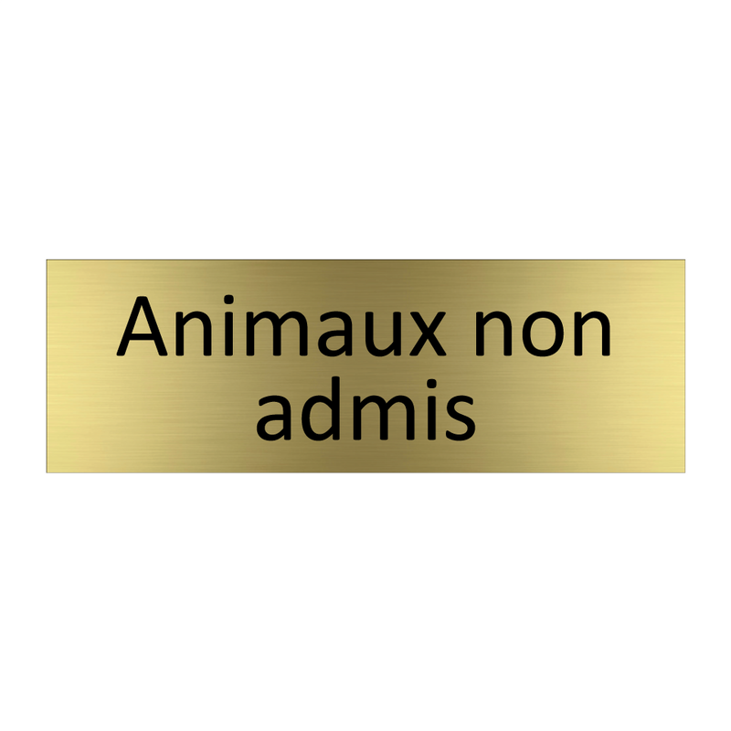 Animaux non admis