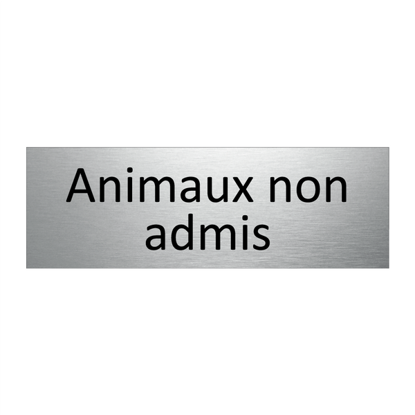 Animaux non admis