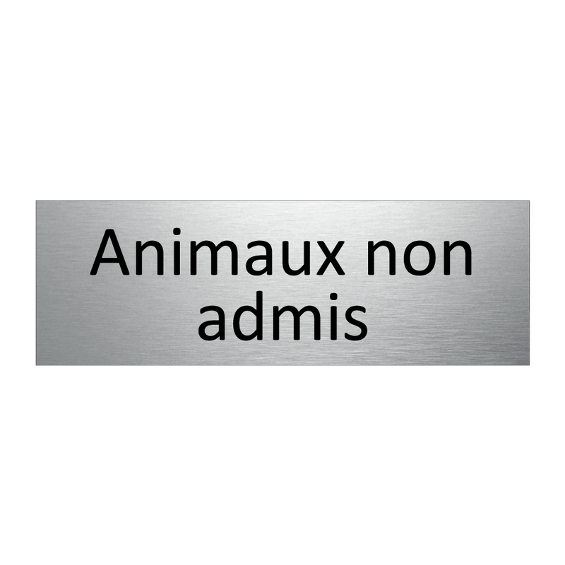 Animaux non admis