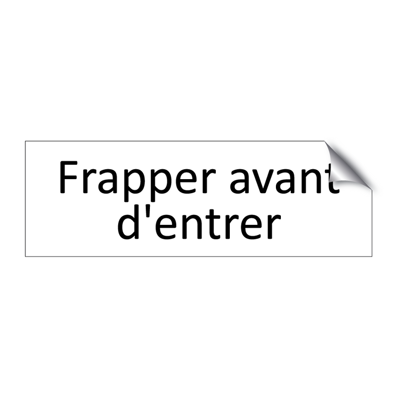 Frapper avant d'entrer