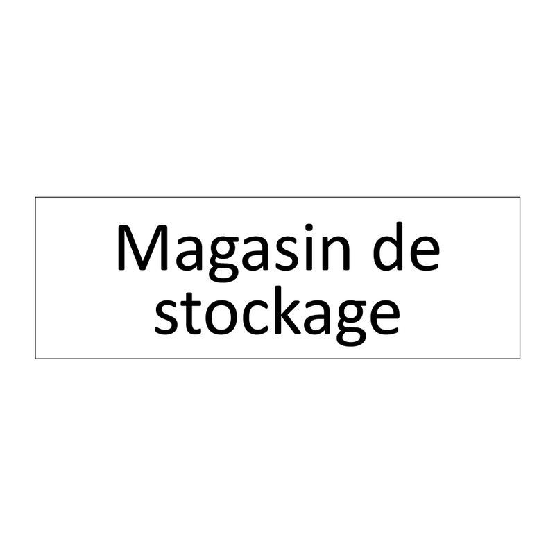 Magasin de stockage