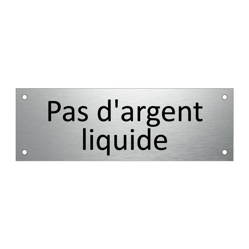 Pas d'argent liquide