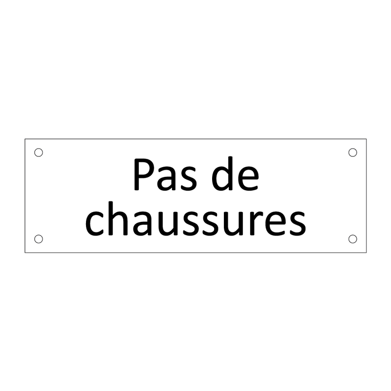 Pas de chaussures