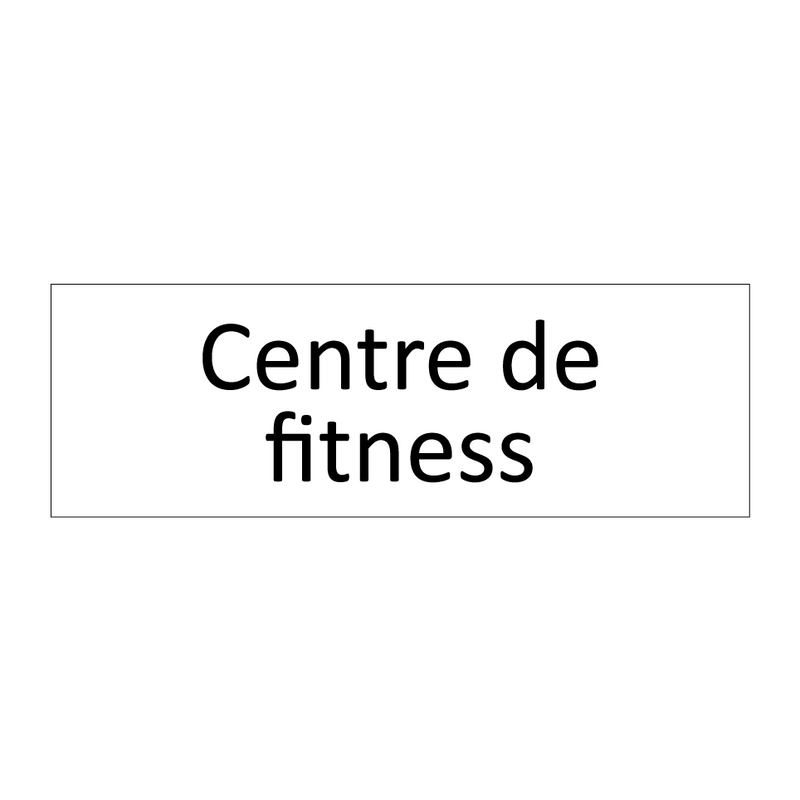 Centre de fitness