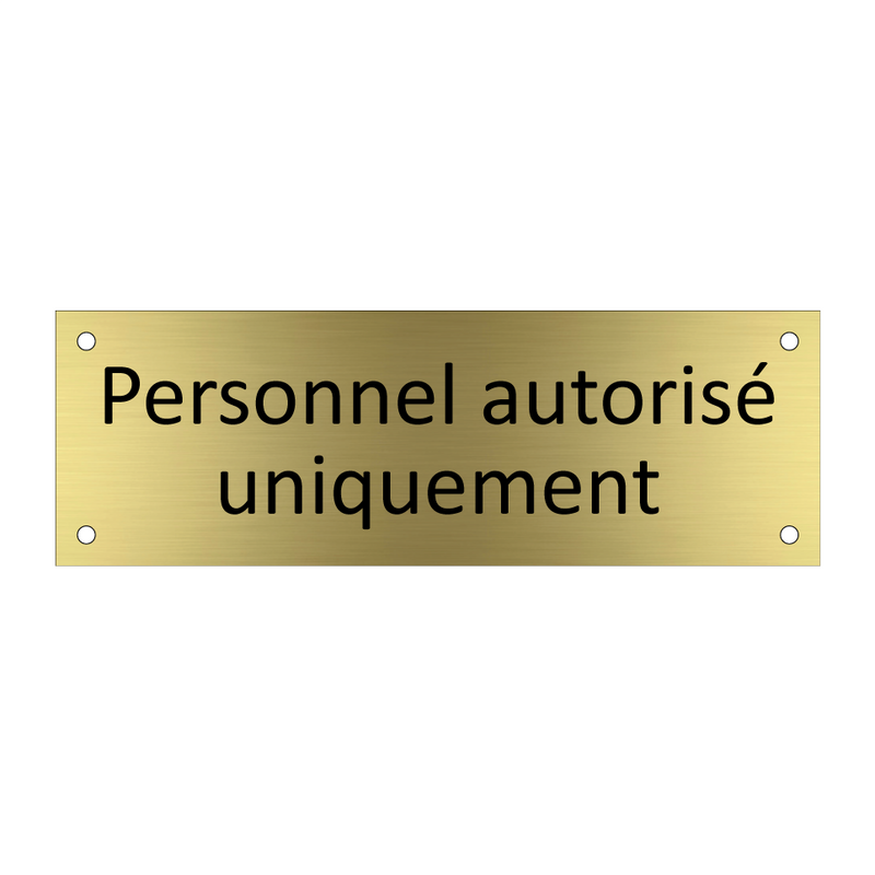 Personnel autorisé uniquement