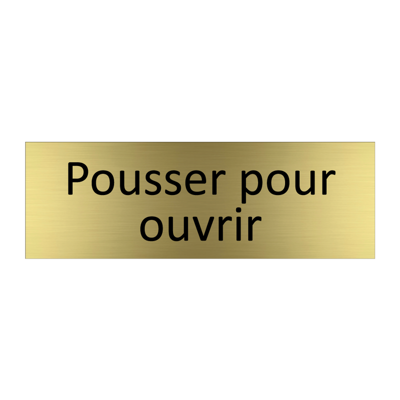 Pousser pour ouvrir