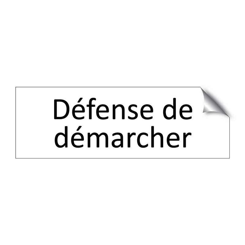 Défense de démarcher