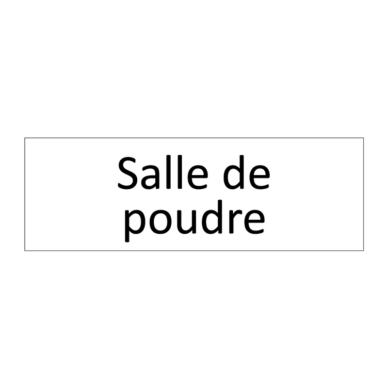 Salle de poudre