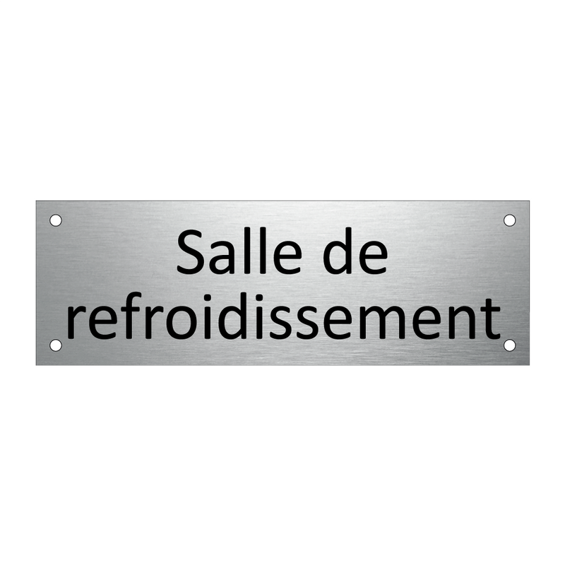 Salle de refroidissement