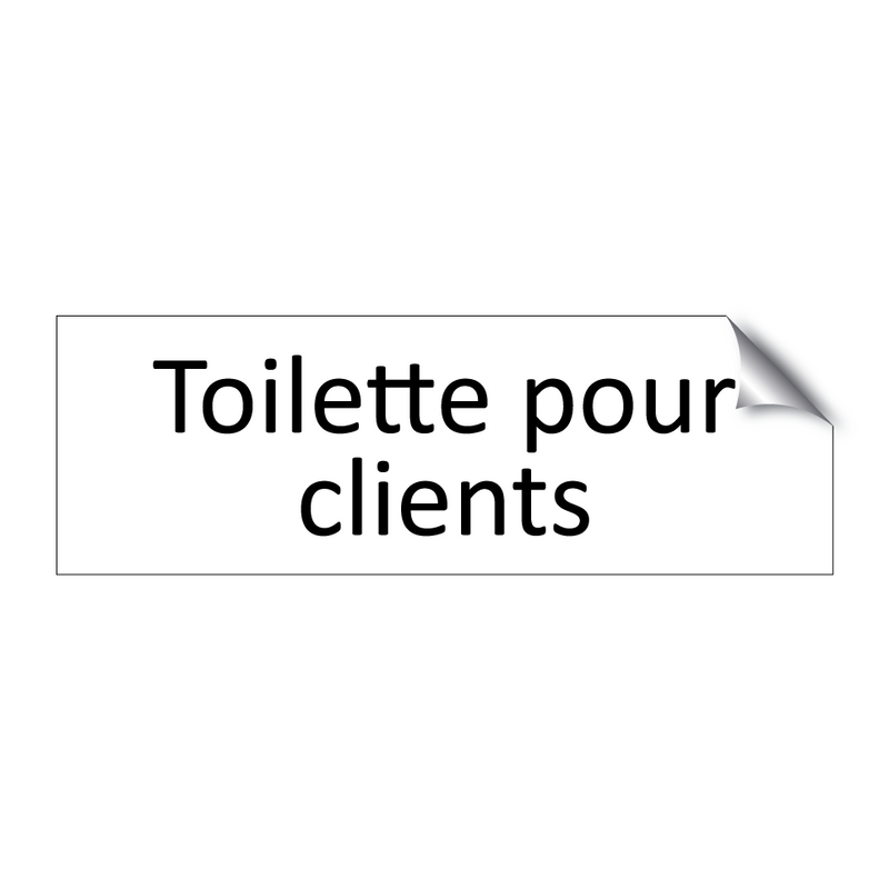 Toilette pour clients