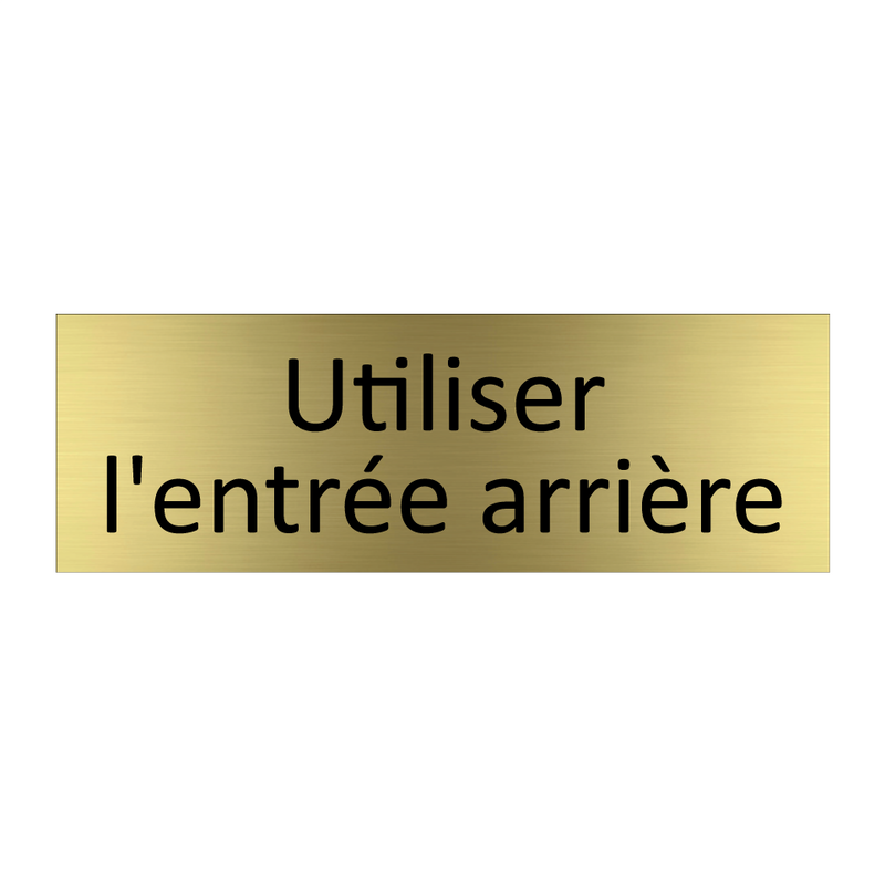 Utiliser l'entrée arrière