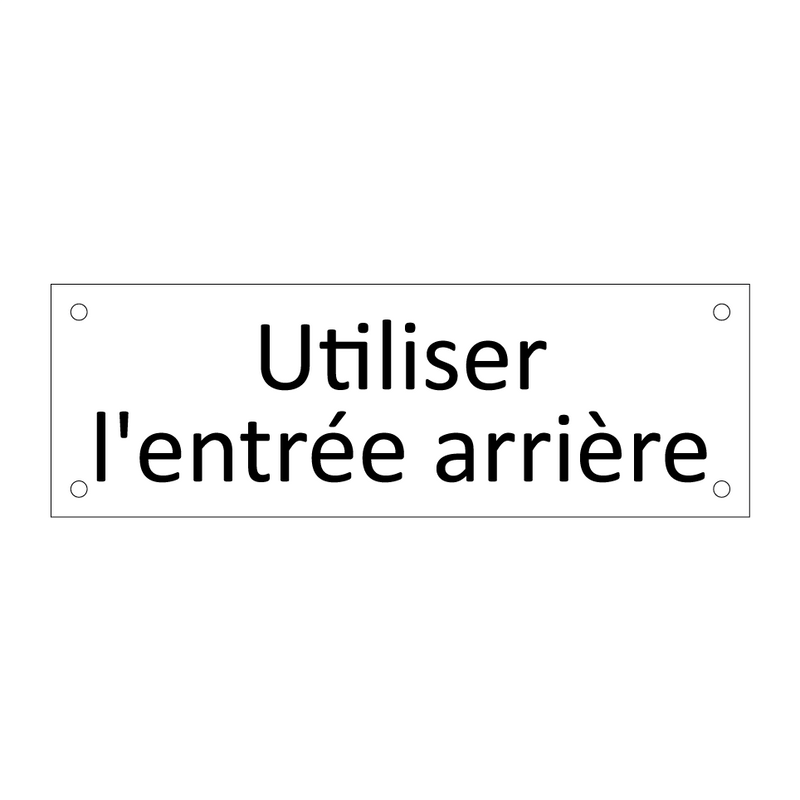 Utiliser l'entrée arrière