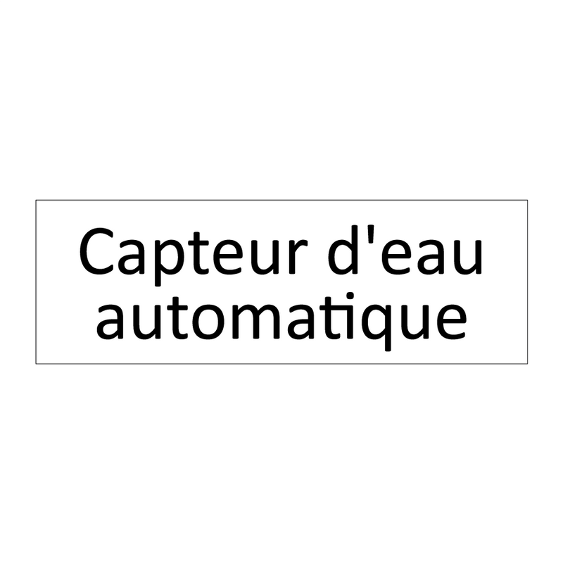 Capteur d'eau automatique