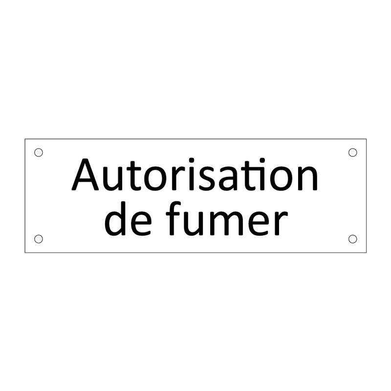 Autorisation de fumer