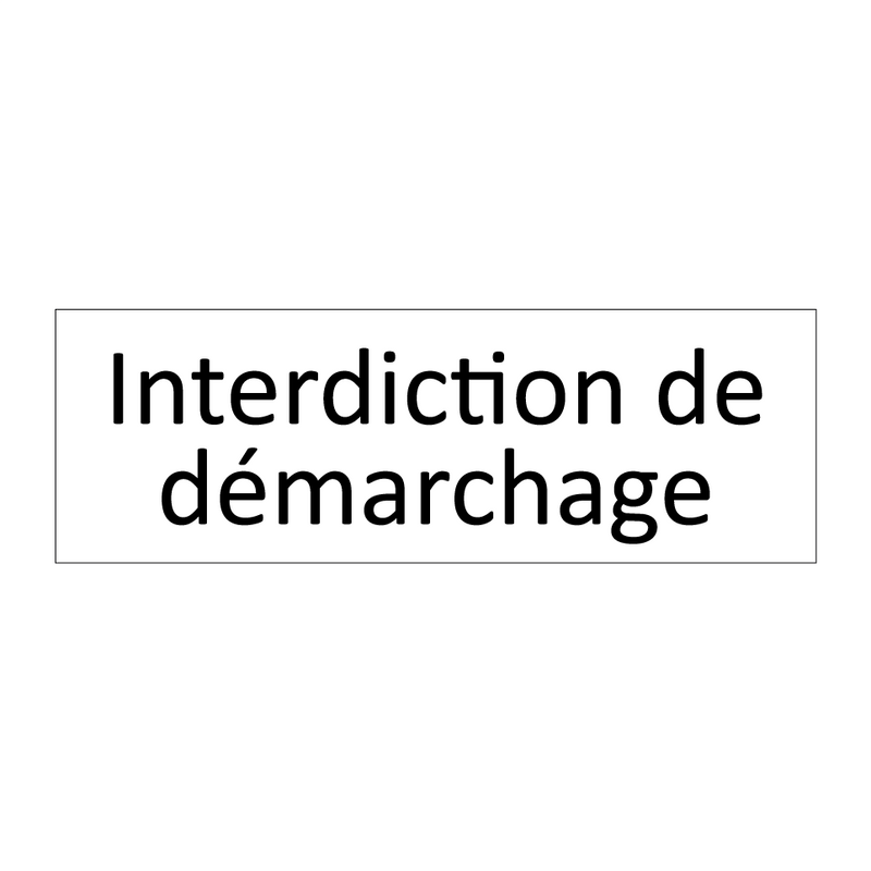 Interdiction de démarchage