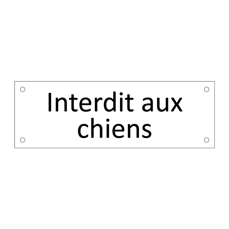 Interdit aux chiens