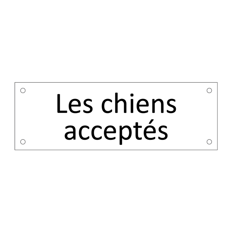 Les chiens acceptés