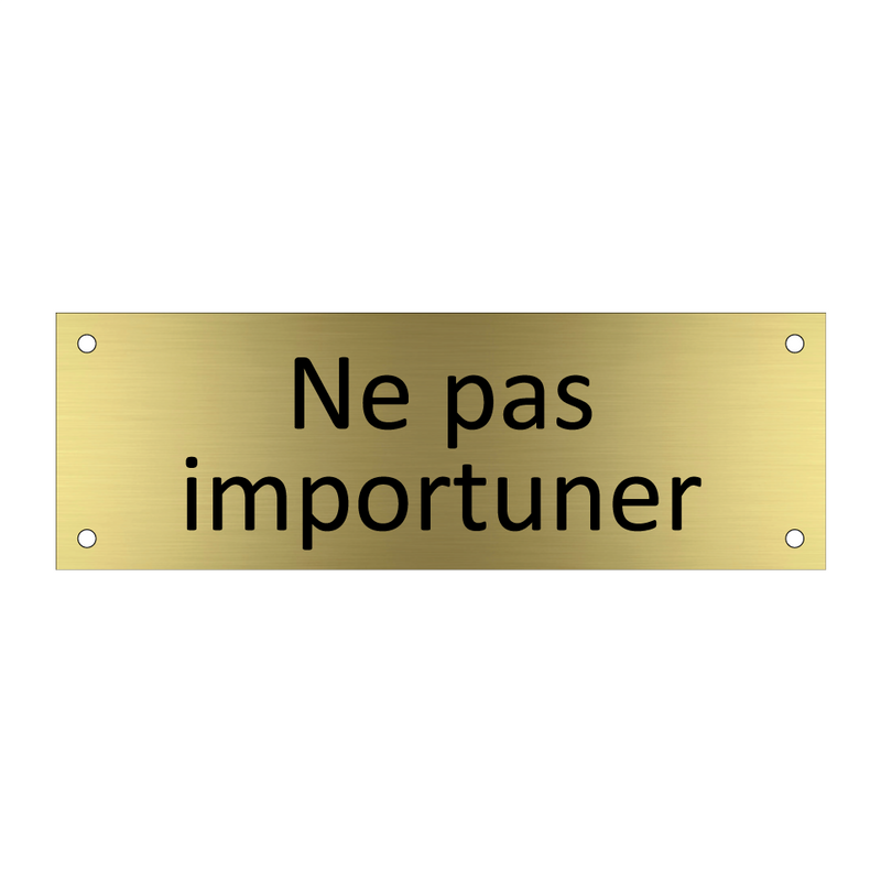 Ne pas importuner